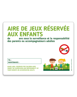 PANNEAU INTERDIT DE FUMER + AIRE DE JEUX L.700 X H. 400MM