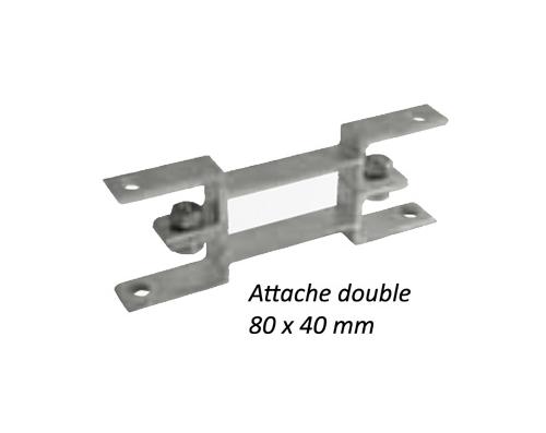 ATTACHE DOUBLE / POUR SUPPORT ACIER 80 X 40 mm